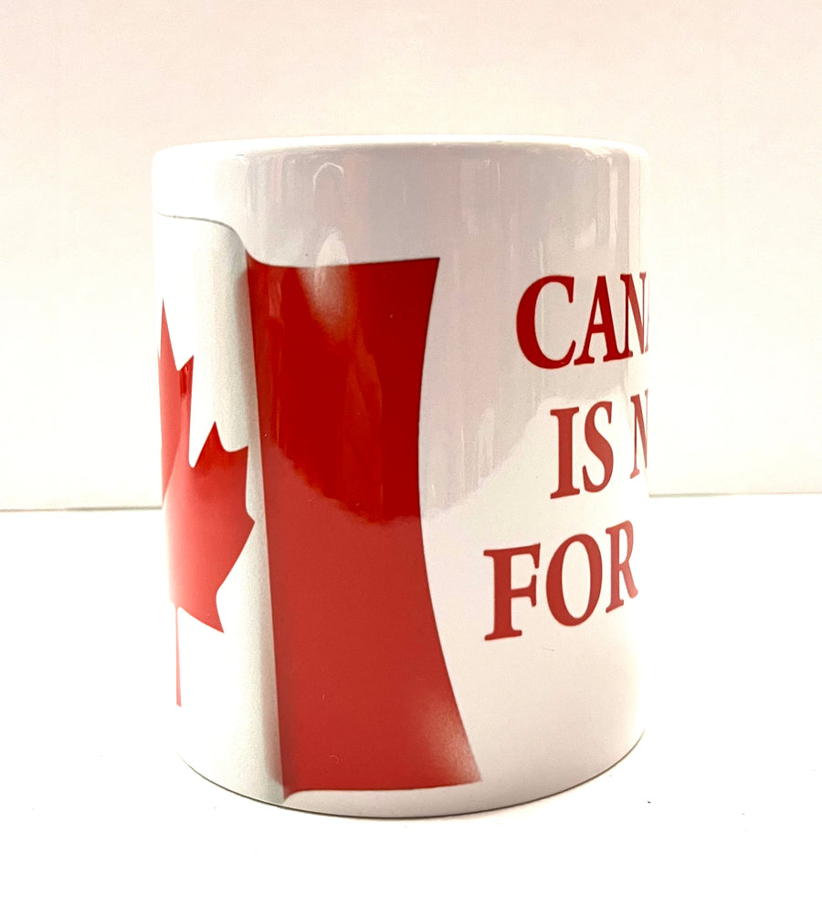 Canada is Not for Sale Coffee Mug